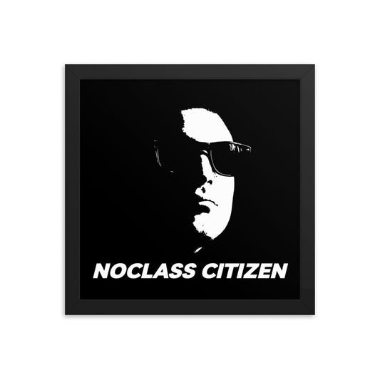NOCLASS CITIZEN Face - Framed poster