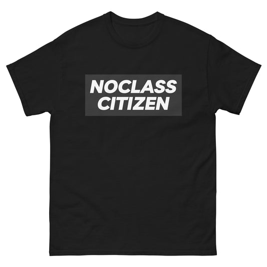 NOCLASS CITIZEN Text - [Mid Class $$] Regular T-Shirt