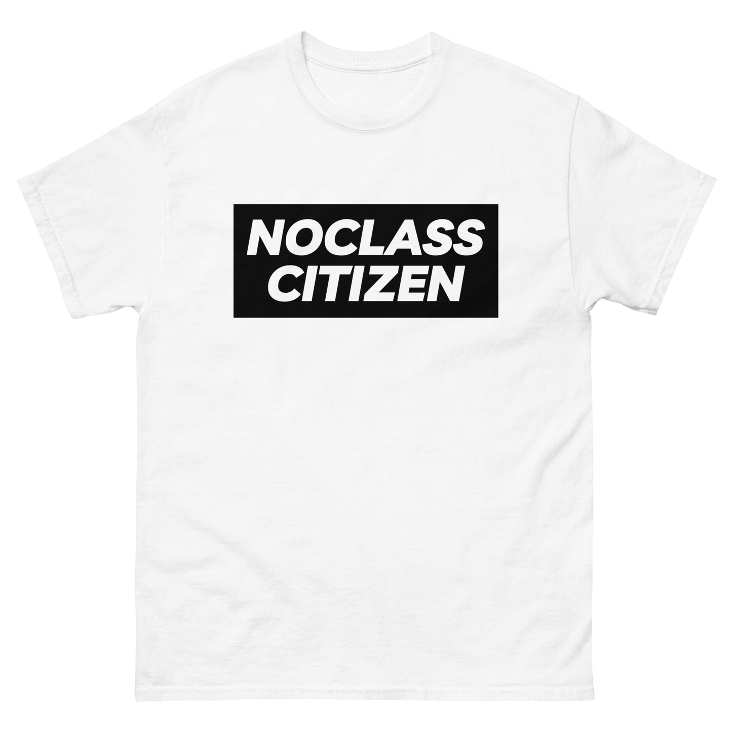 NOCLASS CITIZEN Text - [Mid Class $$] Regular T-Shirt