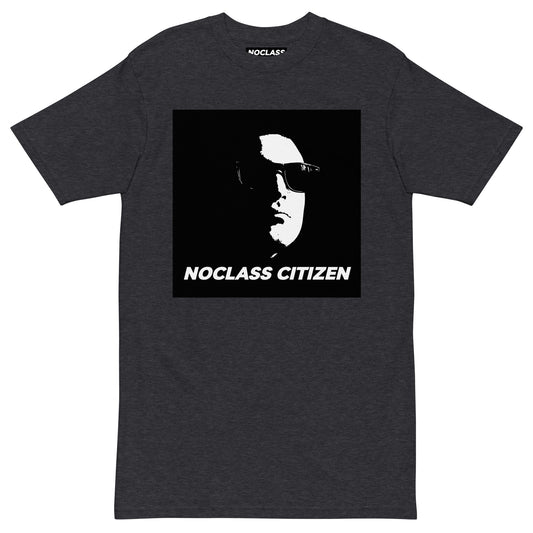 NOCLASS CITIZEN Face - [High Class $$$] Premium T-Shirt