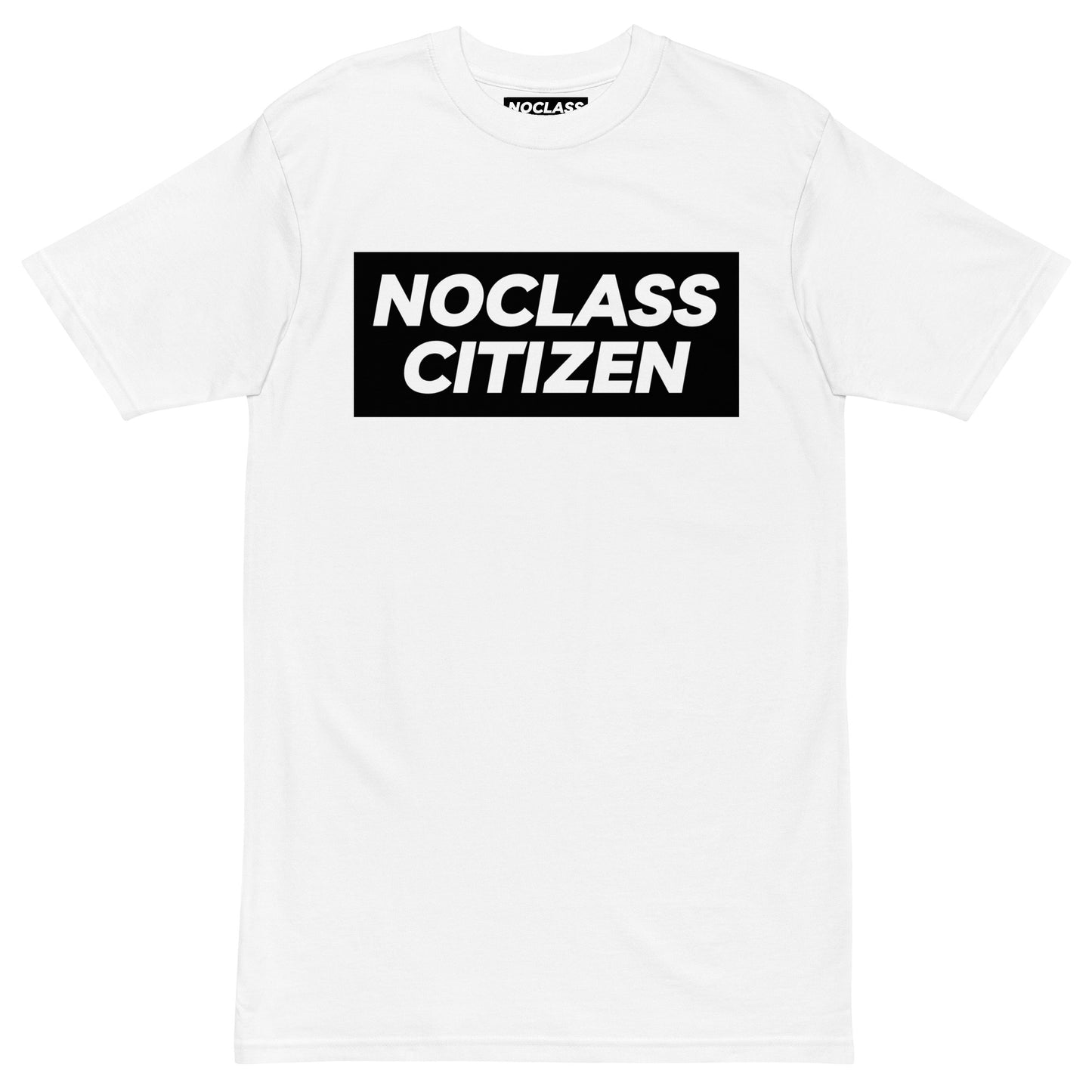 NOCLASS CITIZEN Text - [High Class $$$] Premium T-Shirt