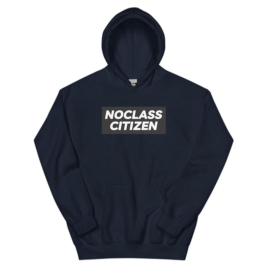 NOCLASS CITIZEN Text - [Mid Class $$] Regular Hoodie