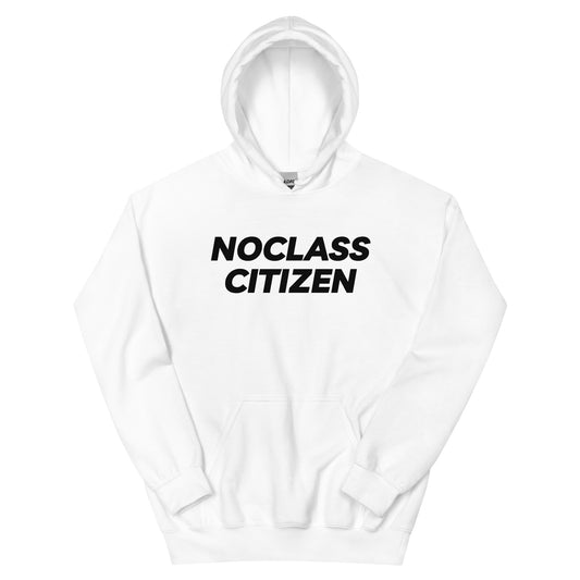 NOCLASS CITIZEN Text TRANSPARENT BACKGROUND - [Mid Class $$] Regular Hoodie