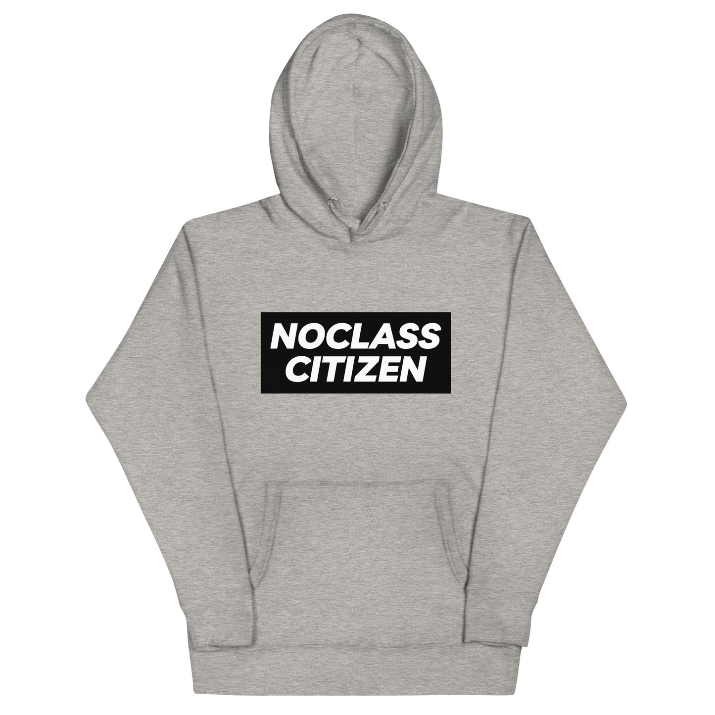 NOCLASS CITIZEN Text - [High Class $$$] Premium Hoodie