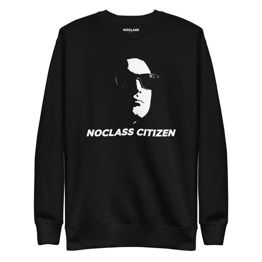 NOCLASS CITIZEN Face TRANSPARENT BACKGROUND - [High Class $$$] Premium Sweatshirt