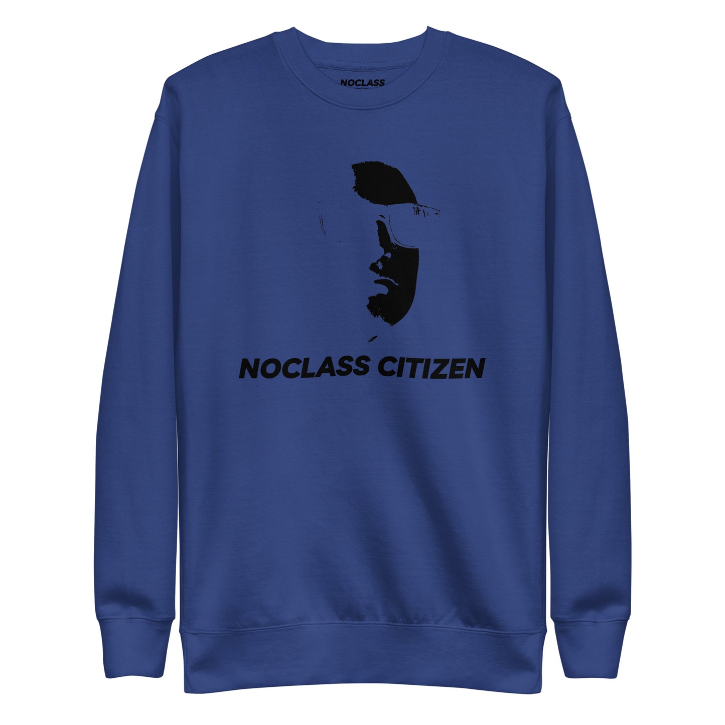 NOCLASS CITIZEN Face TRANSPARENT BACKGROUND- [High Class $$$] Premium Sweatshirt