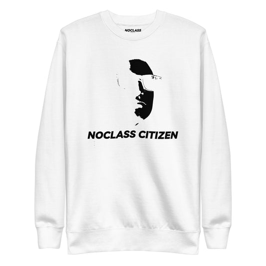 NOCLASS CITIZEN Face TRANSPARENT BACKGROUND- [High Class $$$] Premium Sweatshirt